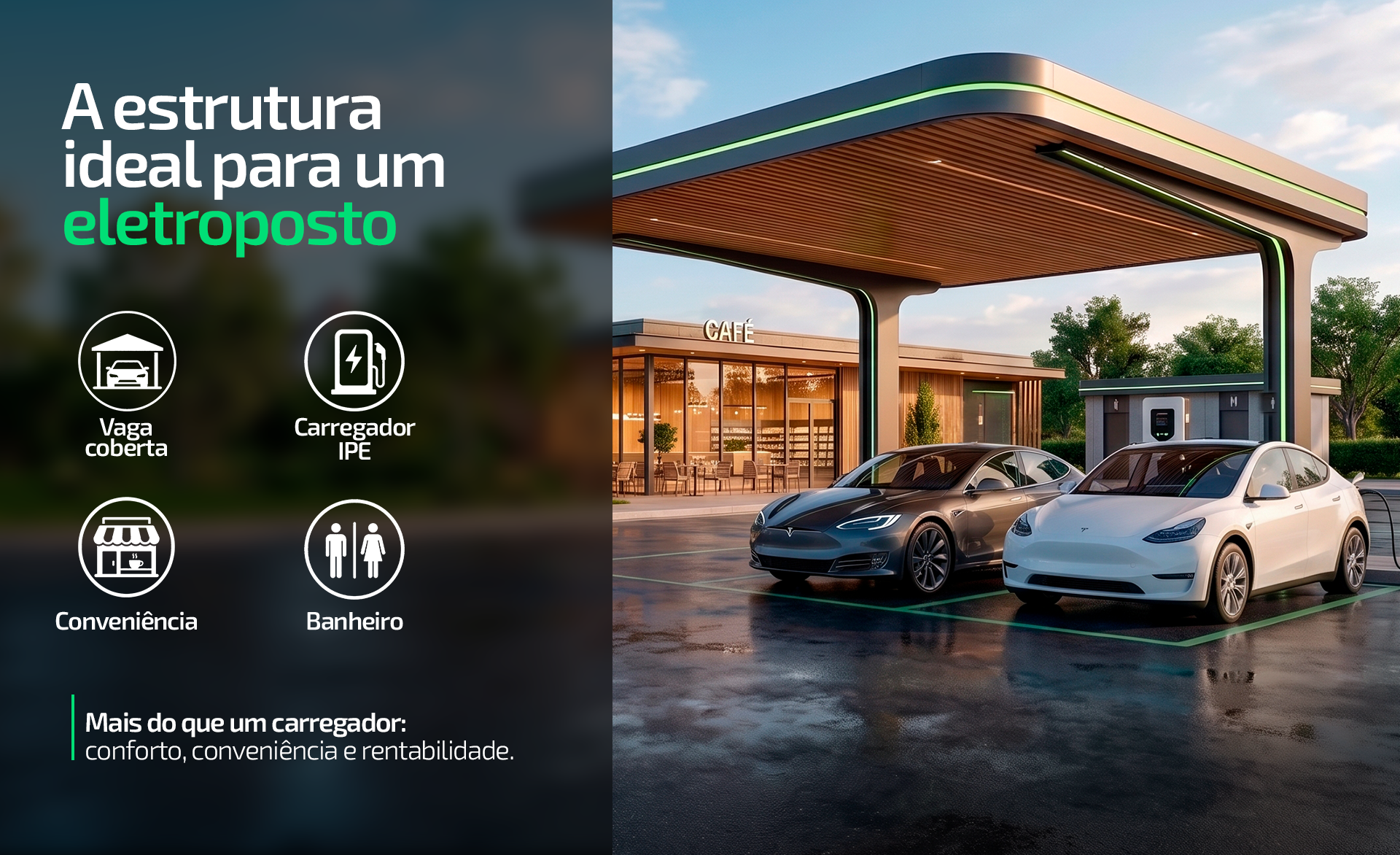 Estrutura ideal para o eletroposto