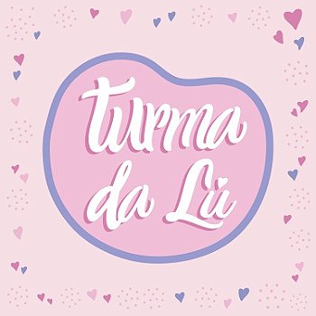 Turma da Lú - Maquiagens