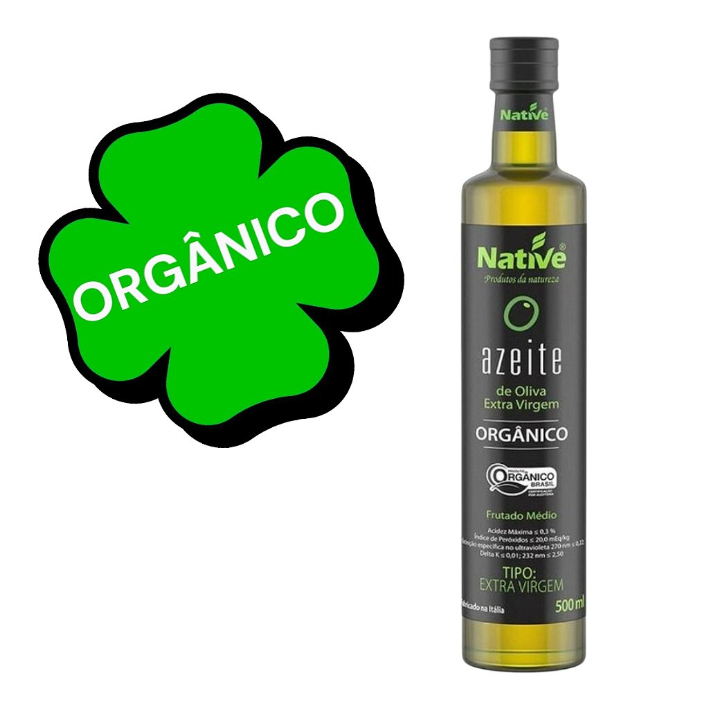 Azeite Extra Virgem Native Orgânico Ac. Máxima 0,3% - Azeite de A