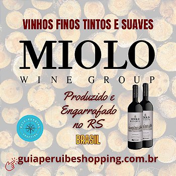 Vinho Miolo Wine Group em Peruíbe