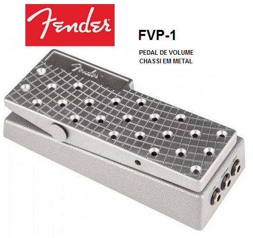Pedal FENDER VOLUME FVP-1 - MUSICWARE INSTRUMENTOS MUSICAIS