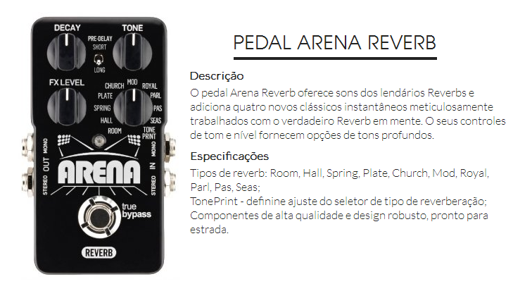 Pedal Arena Reverb - MUSICWARE INSTRUMENTOS MUSICAIS