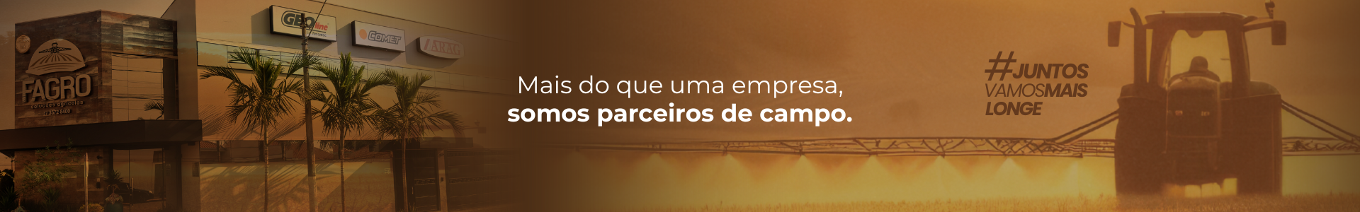 Mais do que uma empresa, somos parceiros de campo.