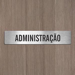 Placa Sinalização Administração 6x30cm Alto Relevo