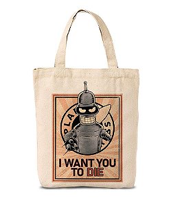 Ecobag I Want You to Die