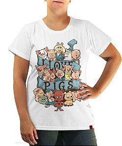 Camiseta I Love Pigs