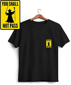Camiseta Pocket You Shall Not Pass