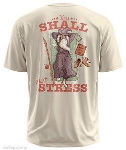 Estampa Costas Gandalf Not Stress