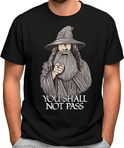 Camiseta You Shall Not Pass