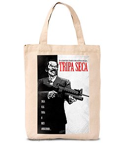 Ecobag Tripa Seca Scarface