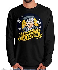 Manga Longa Prefiro Evitar a Fadiga