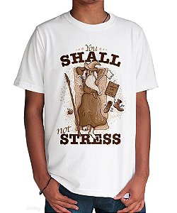 Camiseta Not Stress