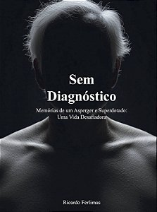 Livro - Sem Diagnóstico – Ricardo Ferlimas