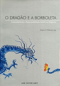 O Dragão E A Borboleta [paperback] Esteves, Sergio A.P.