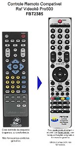 Controle Remoto Compatível RAF  Videokê PRO 500 FBT2385