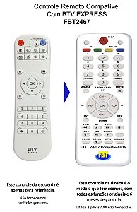 Controle Compatível Com BTV Express FBT2467