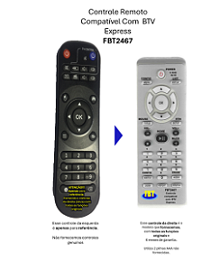 Controle Compatível Com BTV Express FBT2467