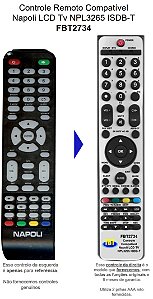 Controle Compatível  LCD TV Napoli NPL3265 ISDB-T FBT2734