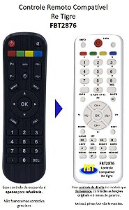Controle Compatível Com RECEPTOR TIGRE FBT2876