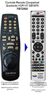 Controle Compatível Com VCR GRADIENTE HT GSV870 FBT2935
