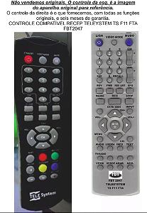 Controle Compatível Recep Telesystem Ts F11 Fta FBT2047
