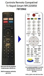 Controle Compatível Com SMART TV NAPOLI NPL32S950 FBT2962