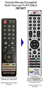 Controle Remoto Compatível LED TV North Tech NT-32DLA FBT2977