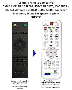 Controle Remoto Compatível CAIXA AMP PULSE SP604 FBT3030