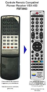Controle Remoto Compatível p/ Pioneer Receiver VSX-453 FBT3063