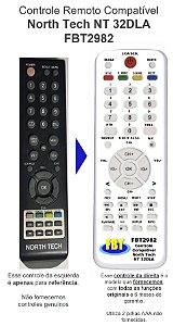 Controle Remoto Compatível p/ North Tech NT 32DLA FBT2982