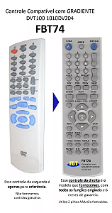 Controle Compatível com GRADIENTE D-681 DVT100 1010DV204 FBT74