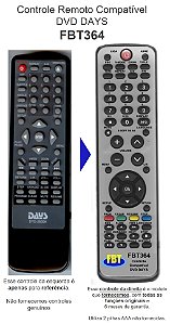 Controle Remoto Compatível DVD DAYS FBT364