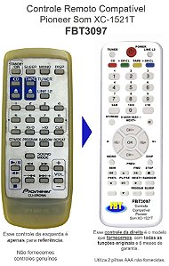 Controle Remoto Compatível Pioneer Som XC-1521T FBT3097