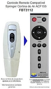 Controle Remoto Compatível Springer Cortina de Ar ACF155 FBT3112