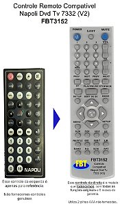 Controle Remoto Compatível Napoli Dvd Tv 7332 (V2) FBT3152