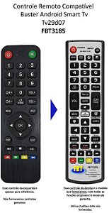 Controle Remoto Compatível Buster Android Smart Tv Tv29D07 FBT3185