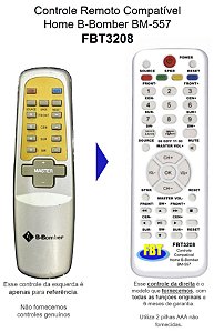 Controle Remoto Compatível Home B-Bomber BM-557 FBT3208