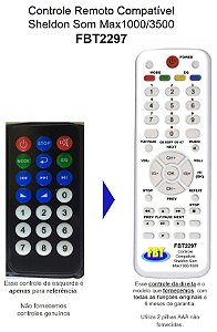 Controle Remoto Compatível Sheldon Som Max1000/3500 FBT2297