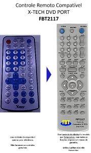 Controle Remoto Compatível X-TECH DVD PORT FBT2117