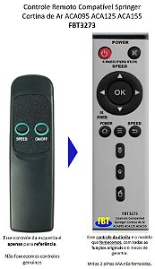 Controle Remoto Compatível Springer Cortina de Ar ACA095 ACA125 ACA155 FBT3273