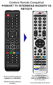 Controle Remoto Compatível P/SMART TV INTERBRAS IN3200TV V2 FBT3375
