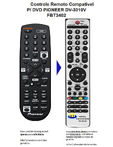 Controle Remoto Compatível P/ DVD PIONEER DV-3010V FBT3402