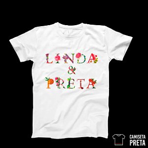 Camiseta Linda e Preta Floral • Branca