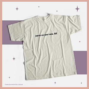 Camiseta | You're on your own, kid (Taylor Swift)
