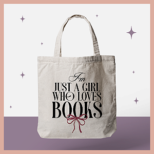 Ecobag | I'm just a girl who loves books