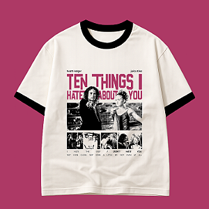 Camiseta | Kat e Pat (10 Coisas Que Eu Odeio em Você)