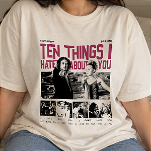 Camiseta | Kat e Pat (10 Coisas Que Eu Odeio em Você)