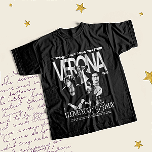 Camiseta | Verona (10 Coisas Que Eu Odeio em Você)