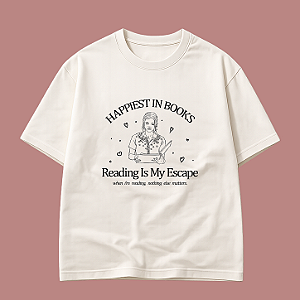 Camiseta | Happiest in books (10 Coisas Que Eu Odeio em Você)