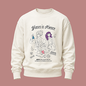 Moletom | Woman in Science (A Hipótese do Amor)